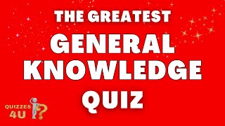 The Greatest General Knowledge Quiz Ever  Ultimate Trivia Quiz Game ✨New Quiz [upl. by Eniliuqcaj]