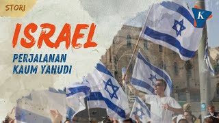 Israel Perjalanan Kaum Yahudi [upl. by Neeka]