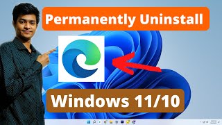 How to Permanently Uninstall Microsoft Edge in Windows 11 or 10 2024 [upl. by Durston]