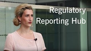 Regulatory Reporting Hub – a technological breakthrough [upl. by Inah]