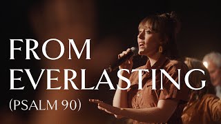 From Everlasting Psalm 90 • Official Video [upl. by Senilec691]