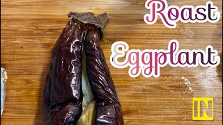 How to roast Eggplant Aubergine 🍆 in oven  Easy  Baingan bhartha [upl. by Ahsrats]