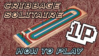 Classic Two Player Card Game  Reimagined Cribbage Solitaire  How To [upl. by Eynaffit]