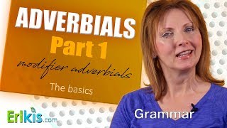 Adverbials Part 1 the basics [upl. by Saibot463]