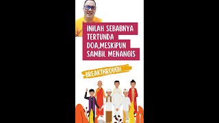 Inilah sebabnya doa tertunda meski sambil menangis [upl. by Aizirk]