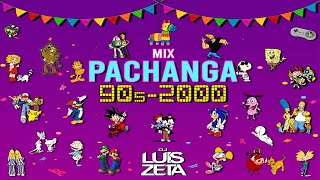 Mix Pachanga 90s amp 2000 El General Chocolate 2000 El Simbolo Axe Bahia Nubeluz y mas [upl. by Patrich62]