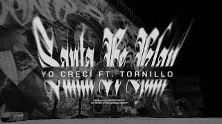 Santa Fe Klan Tornillo  Yo Crecí Lyric Video [upl. by Nelram]