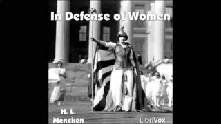 In Defense of Women FULL Audiobook [upl. by Acinoev]