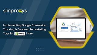 How to Implement Google Conversion Tracking amp Dynamic Remarketing Tags from our app [upl. by Mcgregor]