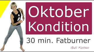 🍁 30 min Oktober Kondition  FatburnerTraining ohne Geräte im Stehen für Fortgeschrittene [upl. by Latreece992]