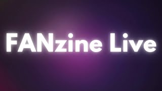 Welcome to FANzine Live [upl. by Atteyram]