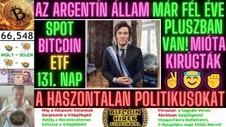 Bitcoin Hírek 2253 Az Argentín Állam Pluszban Van🥳Mióta kiRúgták a Haszontalan Politikusokat✌😇✊ [upl. by Nnaid987]