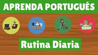 Describir la Rutina Diaria en Portugués  Vocabulario [upl. by Arvo]