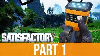 SATISFACTORY Gameplay Walkthrough Part 1  INTRO [upl. by Breanne846]