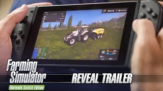 Farming Simulator Nintendo Switch Edition – Reveal Trailer [upl. by Eiramrebma]