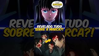 Segredo da Marca do Caçador revelado em Kimetsu 👀🔥 [upl. by Tony]