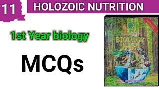 MCQs  holozoic Nutrition  ch 11  class 11 bio [upl. by Edrahc810]