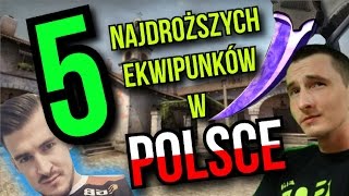 CSGO  5 NAJDROŻSZYCH EKWIPUNKÓW w POLSCE IZAK ISAMU NITRO O  Wrzesień [upl. by Lindly810]