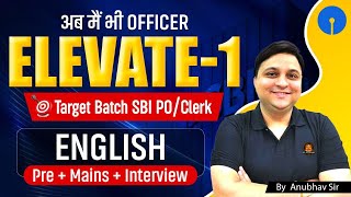 ELEVATE  1 SBI PO amp CLERK BATCH LAUNCH 2024  ANUBHAV SIR  COMPLETE INFO  CRACK THE EXAM [upl. by Lucila]