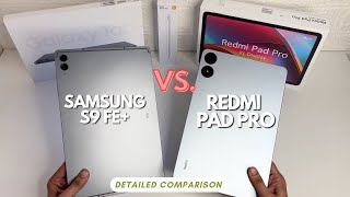 Redmi Pad Pro Vs Samsung Tab S9 FE  Detailed Comparison [upl. by Waal]