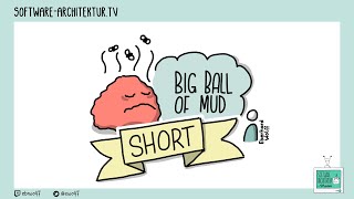 Short Big Ball of Mud [upl. by Melessa]