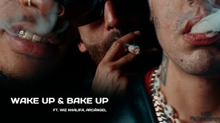 DUKI Wiz Khalifa Arcángel  Wake Up amp Bake Up [upl. by Letnohs808]