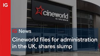 Cineworld files for administration in the UK [upl. by Oidiple]