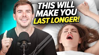 7 TRICKS TO LAST LONGER IN BED [upl. by Olsson118]