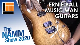 LampM  NAMM 2020 Ernie Ball Music Man Guitars [upl. by Benil]