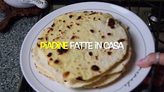 PIADINE FATTE IN CASA SENZA STRUTTO [upl. by Cari]