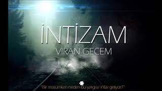 İntizam  Viran Gecem  2014 [upl. by Manoop863]