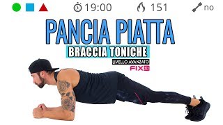 Pancia Piatta 4 Esercizi Per Addominali Core Stability e Braccia A Corpo Libero [upl. by Eteragram]