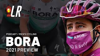 BORAHansgrohe 2021 Preview  Lanterne Rouge Cycling Podcast [upl. by Damek536]