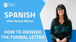 Leaving Cert Spanish  How To Answer The Formal Letter Question [upl. by Berni]