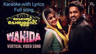 Wahida Song Video Karaoke with Lyrics Mylanchi MonchullaVeedu [upl. by Marchall]