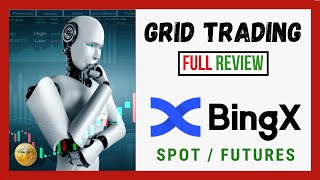 🤖💲 BINGX GRID TRADING BOT FULL Review ❗ Is Grid Trading Bot PROFITABLE ❓ 💲 【 Spot vs Futures 】📈 [upl. by Rehpotsirhc]