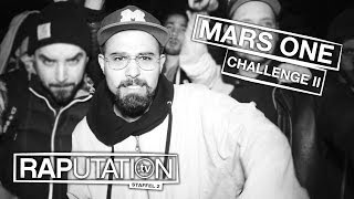 MARS ONE  110 RAPutationtv Runde II [upl. by Letreece]