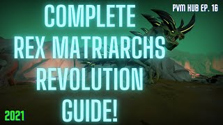 The BEGINNERS Guide to the Rex Matriarchs  REVOLUTION  RUNESCAPE 3  The PvM Hub Ep 16 [upl. by Urina]