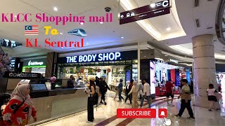 Suria KLCC Shopping Mall 🇲🇾 to KL Sentral by LRT Kelana Jaya Line [upl. by Morocco]