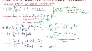 43 Olasılık  Sürekli dağılımlar Gamma dağılımı özellikleri üstel dağılım ve ki kare dağılımı [upl. by Aihset]