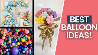 20 Ways To Decorate With Balloons [upl. by Terpstra973]