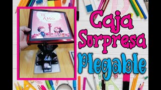 🎉🎉✿Caja Sorpresa Plegable  Imprimibles Gratis✿😉✿ Creaciones SamadithDIY ✿🎉🎉 [upl. by Arukas]