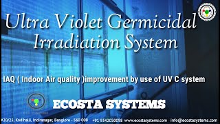 Introduction to UVGI Ultraviolet Germicidal Irradiation UV LightsUV Sanitizer By Ecosta Systems [upl. by Towny980]