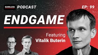 99  Endgame  Vitalik Buterin [upl. by Child326]