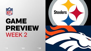 Pittsburgh Steelers vs Denver Broncos  2024 Week 2 Game Preview [upl. by Aronid]