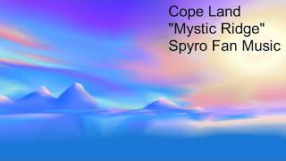 Cope Land  quotMystic Ridgequot Custom Spyro Track [upl. by Resee513]