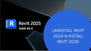 Install Revit 2025 LAB DPIB  Hari ke 4 [upl. by Audley]