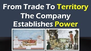 From Trade to territory Class 8 NCERT History Chapter 2 Explanation [upl. by Jedthus]