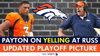 Broncos Playoff Picture After Week 15  Sean Payton Comments On YELLING At Russell Wilson News [upl. by Zoubek160]