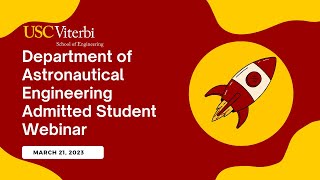 Astronautical Engineering Admitted Student Webinar [upl. by Anirtac]